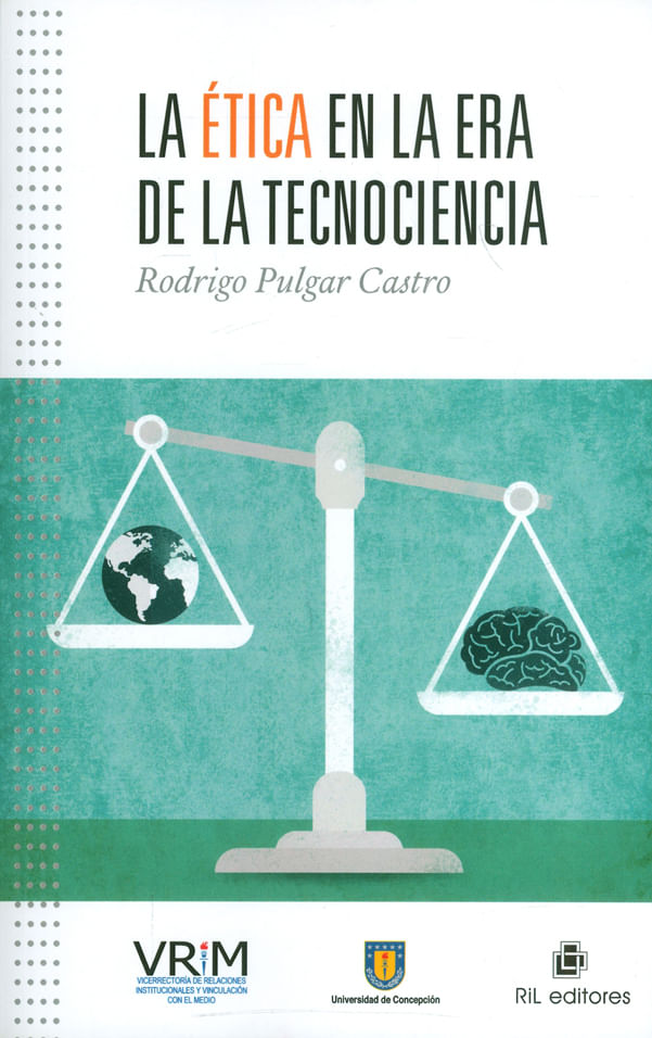 la-etica-en-la-era-de-la-tecnociencia-9789560104809-bibl