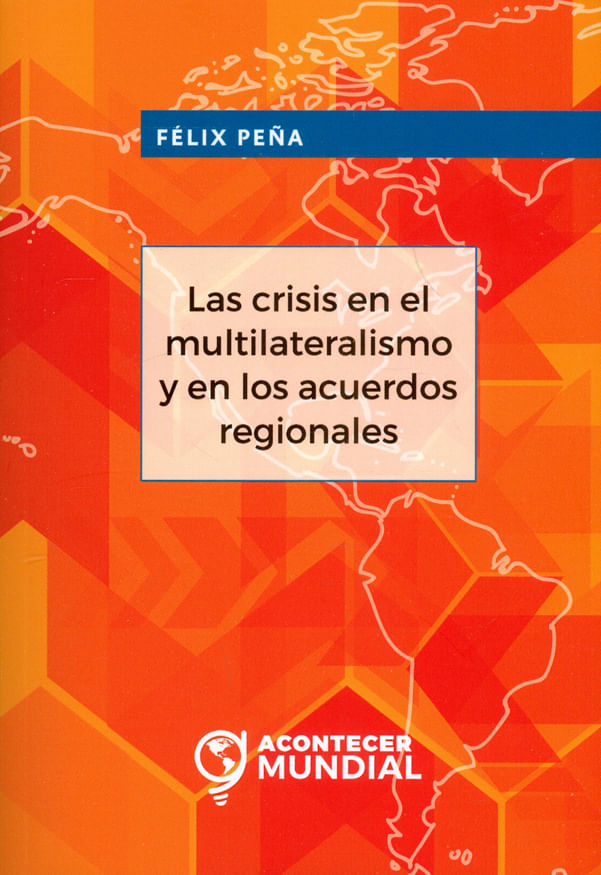 las-crisis-en-el-multilaterismo-y-enlos-acuerdos-9789587600919-ucco
