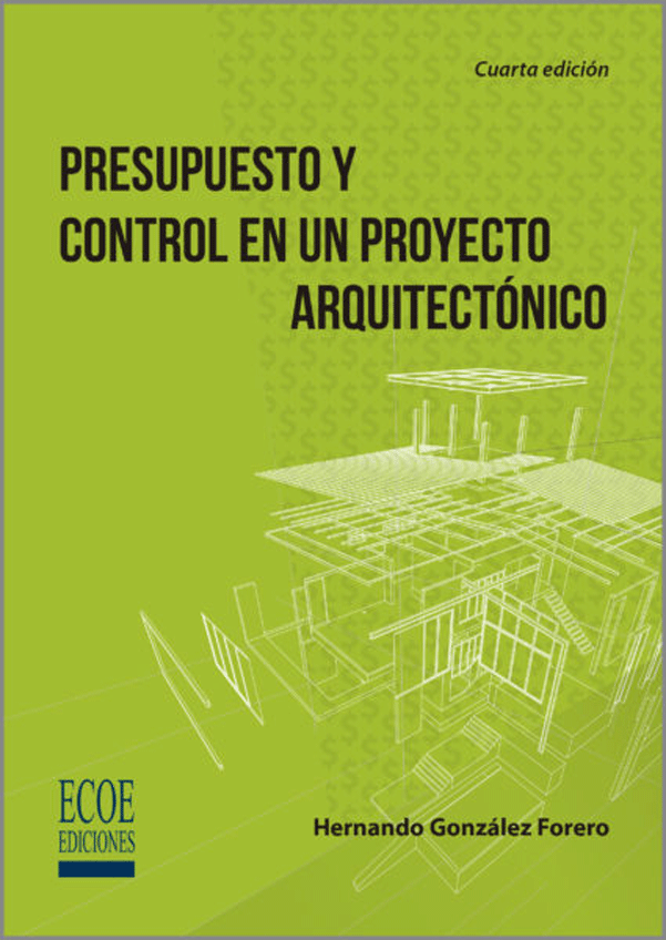 Presupuesto-y-control-en-un-proyecto-arquitectonico-9789587717952-ECOE