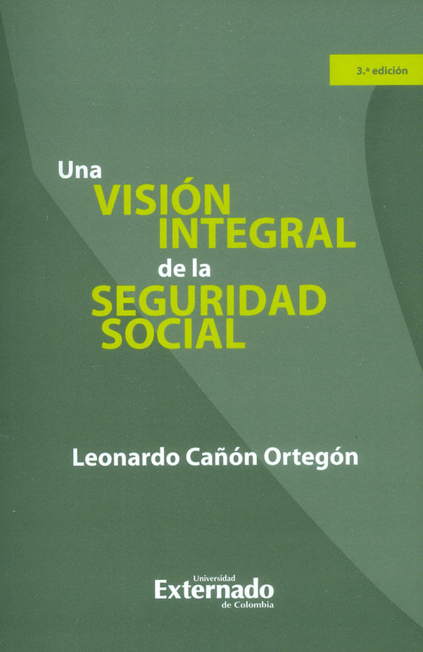 una-vision-integral-de-la-seguridad-social-9789587727562-uext
