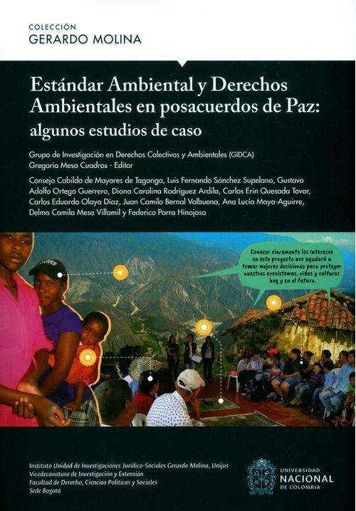 Estándar Ambiental y Derechos Ambientales en posacuerdos de Paz algunos estudios de caso