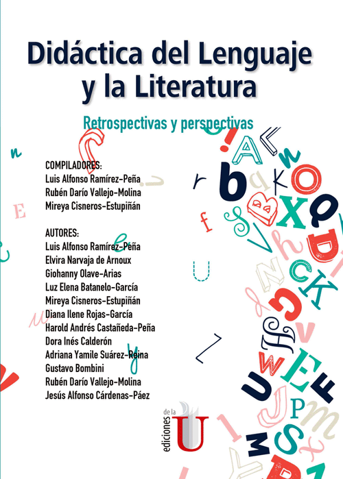 Didáctica del lenguaje y la literatura Retrospectivas y perspectivas