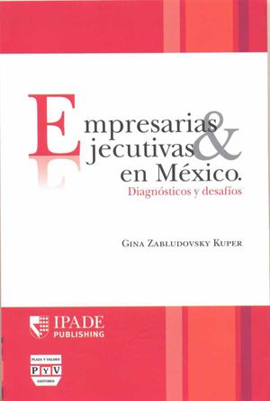 Empresarias y ejecutivas en Mexico