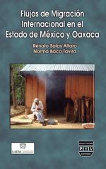bm-flujos-de-migracion-internacional-en-el-estado-de-mexico-y-oaxaca-plaza-y-valdes-9786074028959