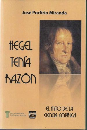 Hegel tenía razón