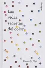 LAS-VIDAS-SECRETAS-DEL-COLOR-9788415732235-URNO
