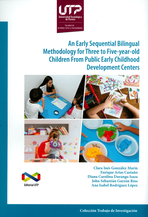 An early Sequential Bilingual Methodology for Three to Fiveyearold Children From Public Early Childhood Development Centers