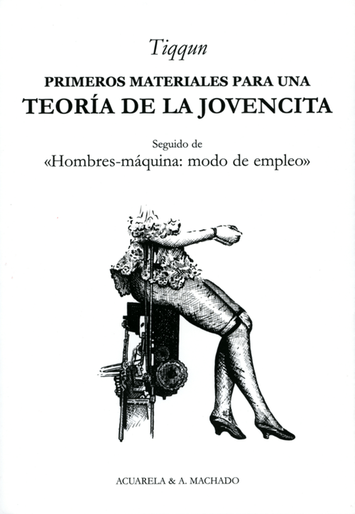 Primeros materiales para una teoría de la Jovencita 2ª edición