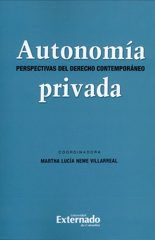 Autonomía privada Perspectiva del derecho contemporáneo