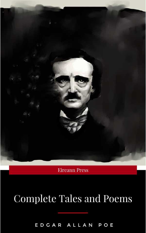 bw-edgar-allan-poe-complete-tales-amp-poems-illustratedannotated-top-five-classics-book-13-ja-9782377876228