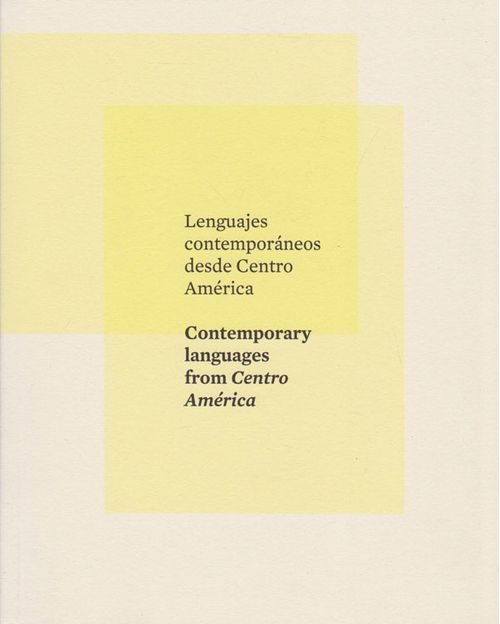 Lenguajes contemporáneos desde Centro América