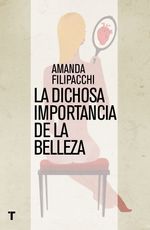 la-dichosa-importancia-de-la-belleza-9788416142187-OCEA