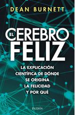 el-cerebro-feliz_dean-burnett-9789584275387-plan
