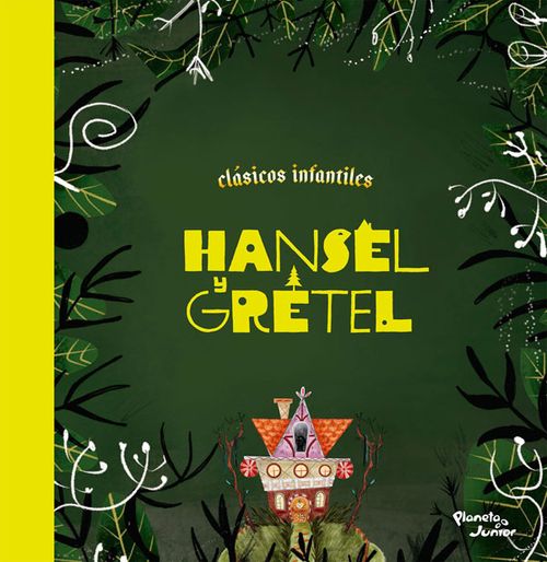 Clásicos infantiles Hansel y Gretel