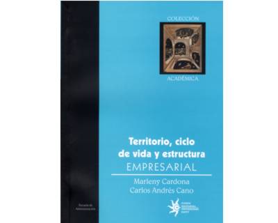 Territorio ciclo de vida y estructura Empresarial