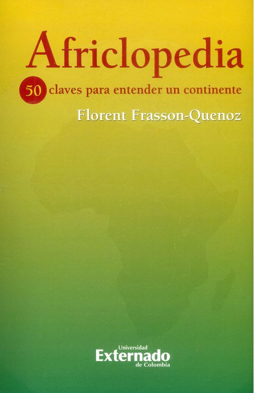 Africlopedia 50 claves para entender un continente