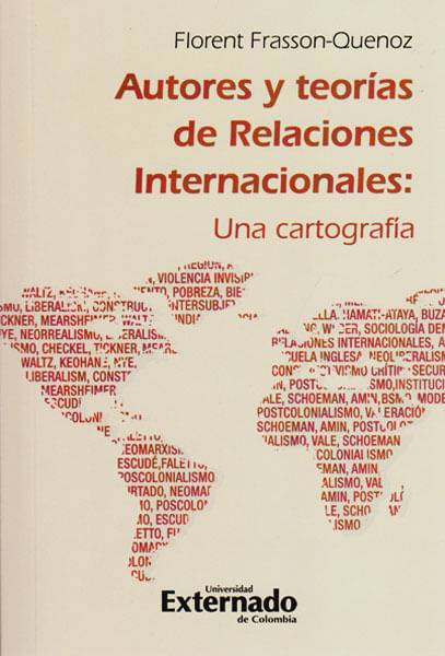 autores-y-teorias-de-relaciones-internacionales-cartografia-9789587723366-uext