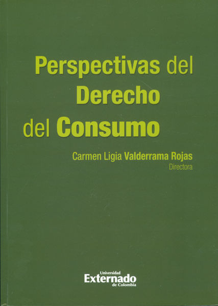 Perspectivas del Derecho del Consumo