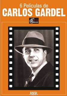 6 Películas de Carlos Gardel
