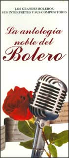 La antología noble del bolero