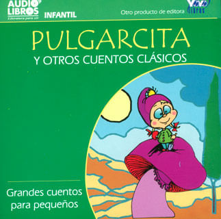 Pulgarcita y otros cuentos clásicos
