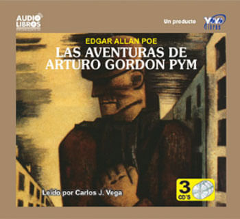 Las aventuras de Arturo Gordon PYM Incluye 3 CD`s