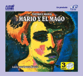 Mario y el mago Incluye 3 CD`s