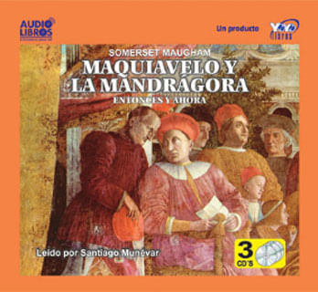 Maquiavelo y la Mandrágora entonces y ahora Incluye 3 CD`s
