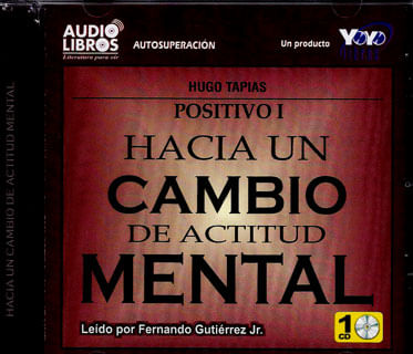 Hacia un cambio de actitud mental Positivo I Incluye CD