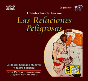Las relaciones peligrosas Incluye 3 CD`s