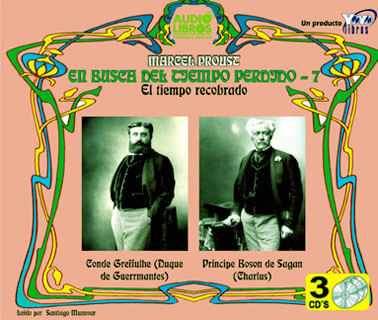 En busca del tiempo perdido 7 El tiempo recobrado Incluye 3 CD`s