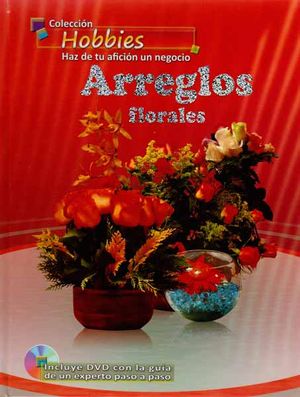 Arreglos florales (Incluye DVD)