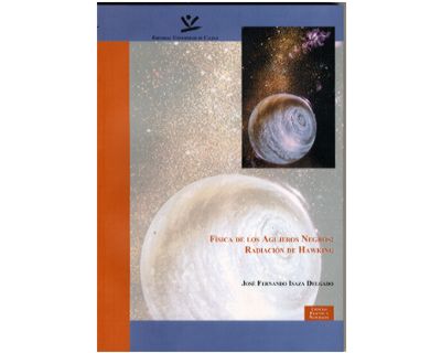 Física de los Agujeros Negros Radiación de Hawking