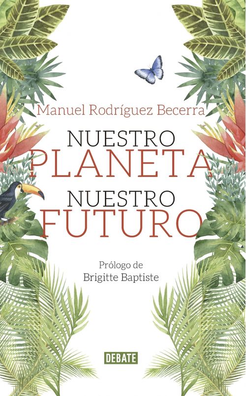 Nuestro planeta nuestro futuro