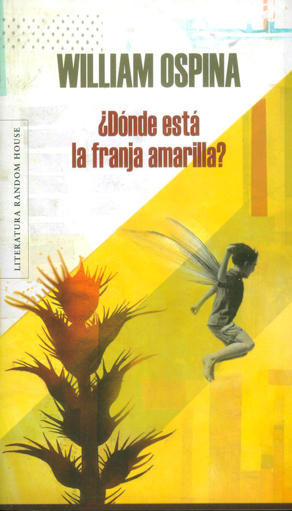 donde-esta-la-franja-amarilla-9789585820746-rhmc