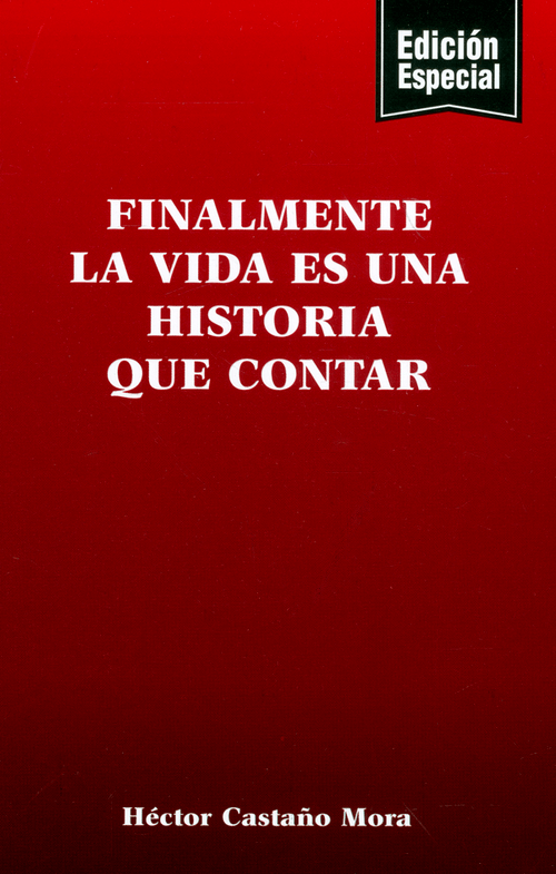 Finalmente la vida es una historia