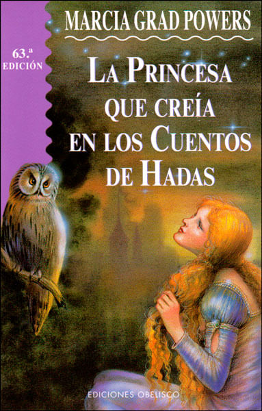 La princesa que creía en los cuentos de hadas