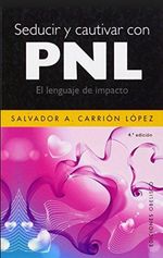 seducir-cautivar-pnl-9788497775113-edga