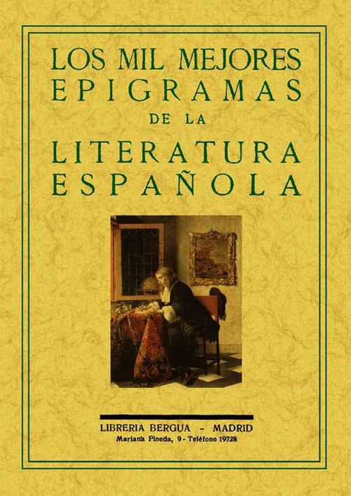 Los mil mejores epigramas de la literatura española