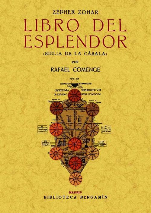 Zepher Zohar Libro del esplendor Biblia de la Cabala