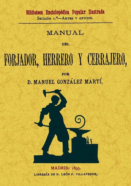 Manual del forjador herrero y cerrajero