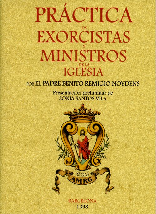 Práctica de exorcistas y ministros de la Iglesia