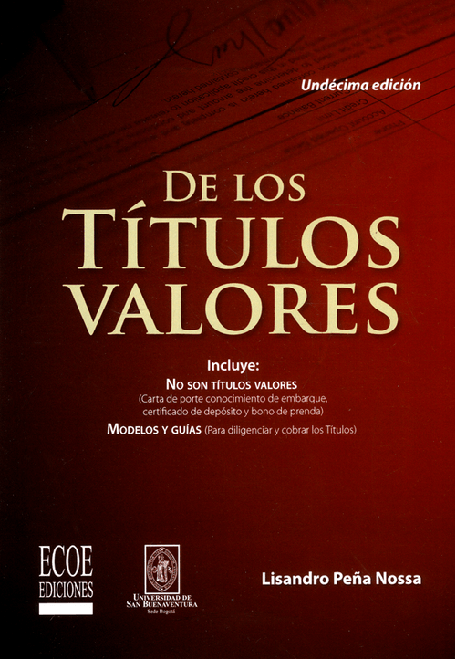 De los títulos valores 11ª Edición