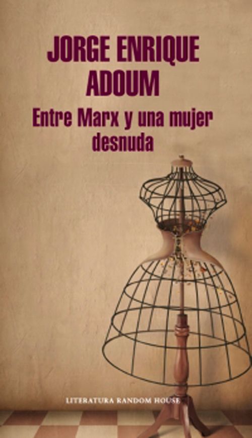 Entre Marx y una mujer desnuda