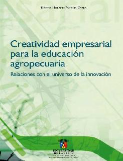 Creatividad empresarial para la educación agropecuaria