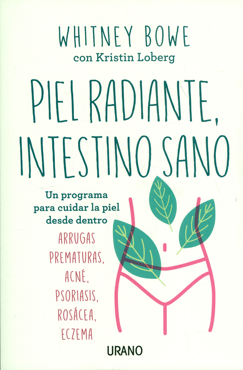 Piel radiante intestino sano