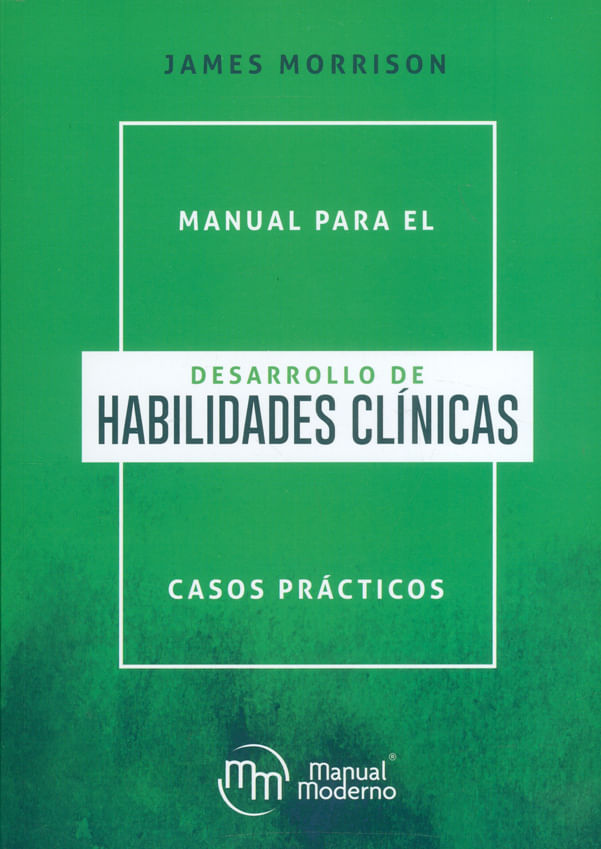 Manual-para-el-desarrollo-de-habilidades-clinicas-9786074487688-mmod