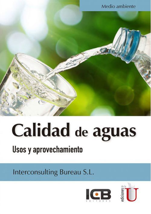 Calidad de aguas Usos y aprovechamiento