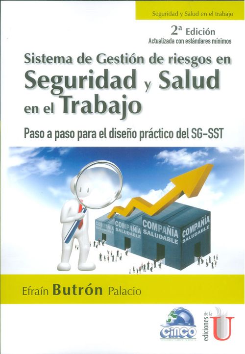 Sistema de gestión de riesgos en Seguridad y salud en el trabajo 2ª Edición
