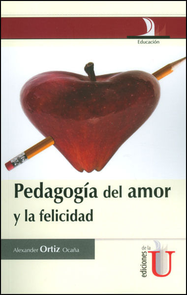 Pedagogía del amor y la felicidad